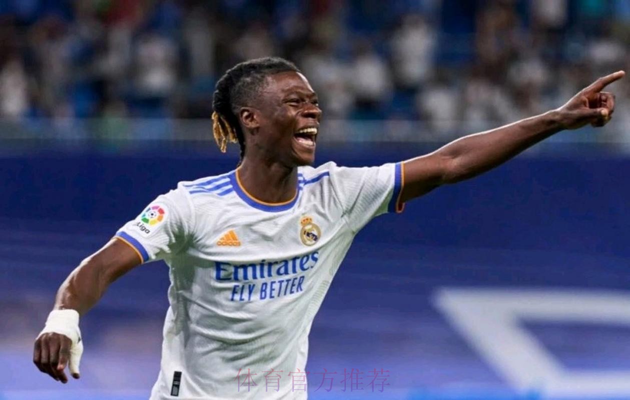 卡马文加已和皇马续约至2028年 解约金10亿欧元